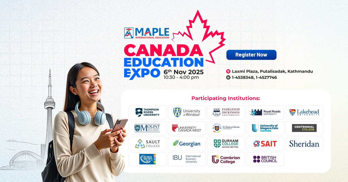 म्यापल एजुकेशनले ‘क्यानडा एजुकेशन एक्स्पो २०२५’ आयोजना गर्ने