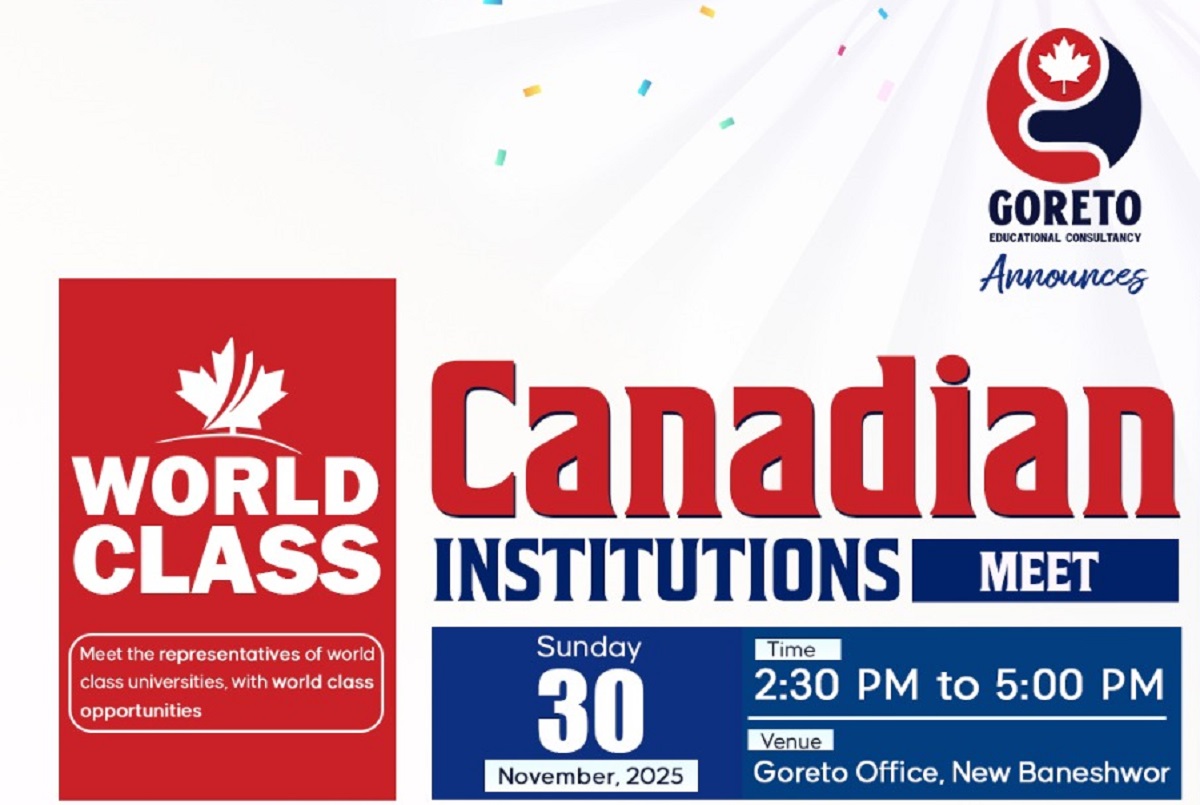 गाेरेटाे एजुकेशनलले 'क्यानाडियन ईन्स्टिच्युट मिट २०२५' आयोजना गर्ने